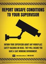 Inform supervisor about any safety hazards or risks