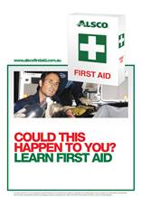 First Aid Poster Could this happen to you?